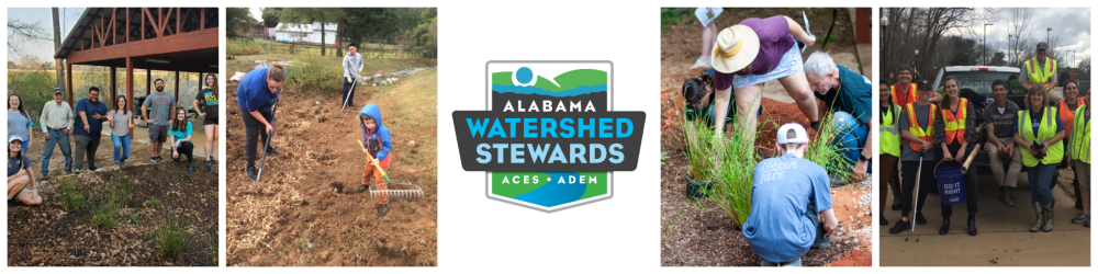 A collage of image of people working in nature. Also included is the Alabama Watershed Stewards logo.