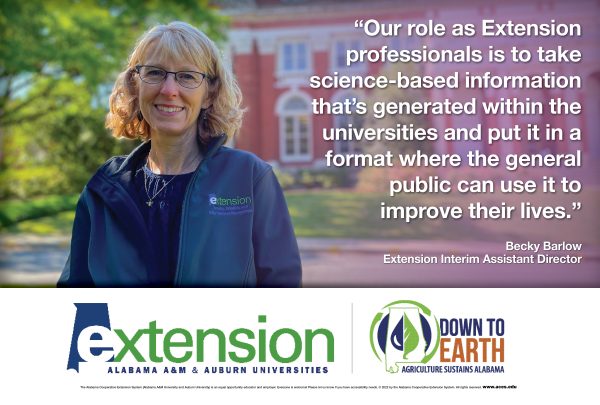 "Our role as Extension professionals is to take science-based information that's generated within the universities and put it in a format where the general public can use it to improve their lives." – Becky Barlow, Extension Interim Assistant Director