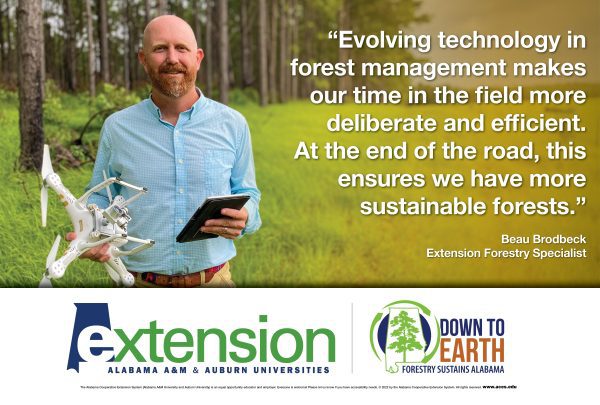 “Evolving technology in forest management makes our time in the field more deliberate and efficient. At the end of the road, this ensures we have more sustainable forests.” – Beau Brodbeck, Extension Forestry Specialist