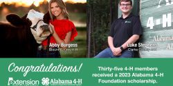 Congratulations! Thirty-five 4-H members received a 2023 Alabama 4-H Foundation scholarship.