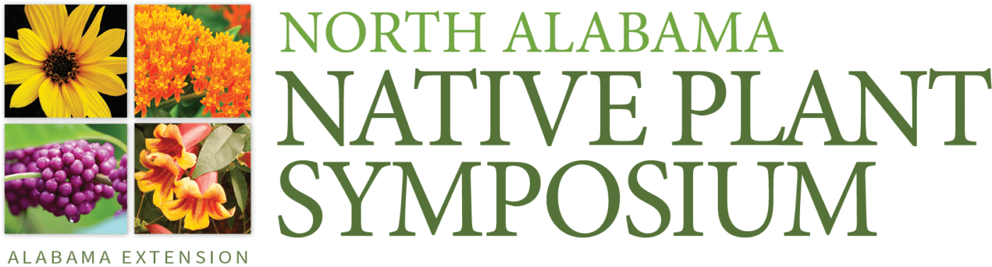 Pictures of flowers and plants with the words Alabama Extension North Alabama Native Plant Symposium