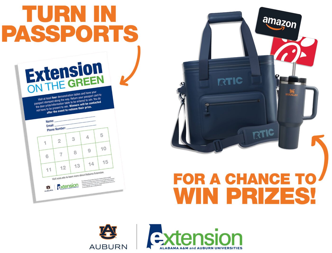 The words, "Turn in passports for a change to win prizes!" along with an image of the Extension on the Green passport card and an RTIC cooler bag, Stanley cup, and gift cards from Amazon and Chick-fil-A on a white background.