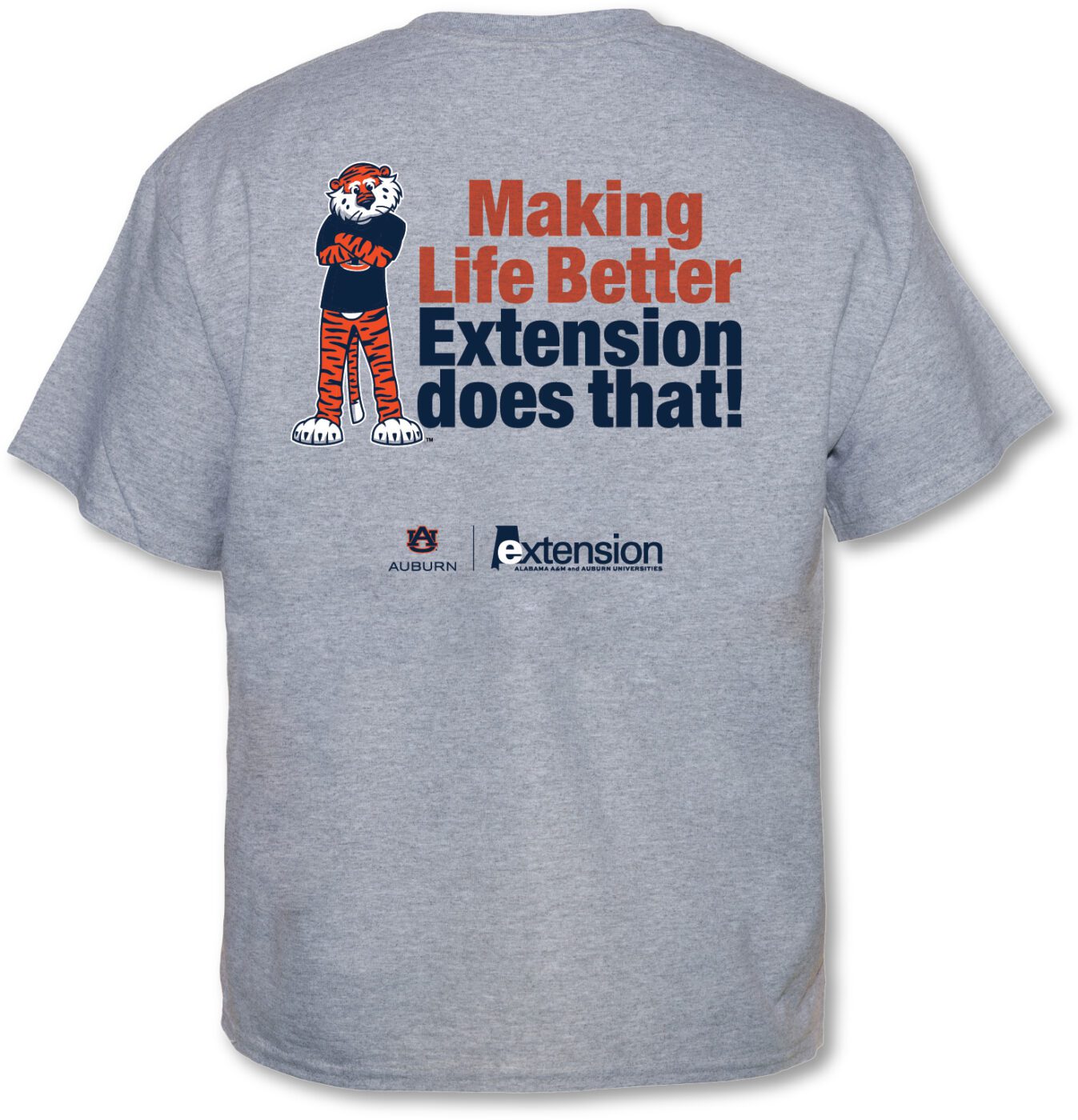 A gray T-shirt with Aubie the Tiger and the words, Making Life Better Extension Does That!