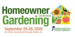 A illustrated graphic with flowers, tomatoes, and gardening tools with the following words: Homeowner Gardening Conference September 25-26, 2026 Jon Archer Agricultural Complex, Mobile, AL